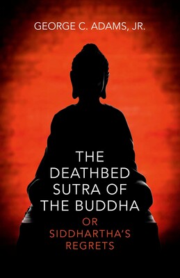 Deathbed Sutra of the Buddha Deathbed Sutra of the Buddha