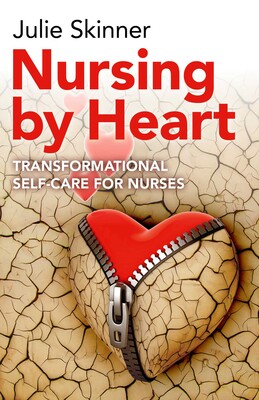 Nursing by Heart Nursing by Heart