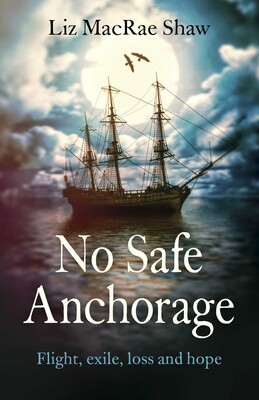 No Safe Anchorage No Safe Anchorage