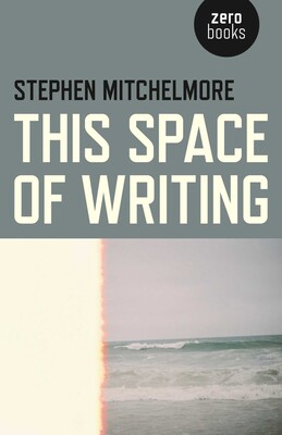 This Space of Writing This Space of Writing