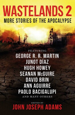 Wastelands 2 - More Stories of the Apocalypse Wastelands 2 - More Stories of the Apocalypse