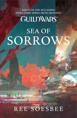 Guild Wars - Sea of Sorrows Guild Wars - Sea of Sorrows