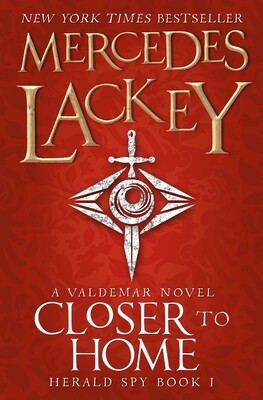 Closer to Home (The Herald Spy Book 1) Closer to Home (The Herald Spy Book 1)