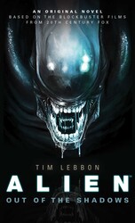 Alien - Out of the Shadows (Book 1) Alien - Out of the Shadows (Book 1)