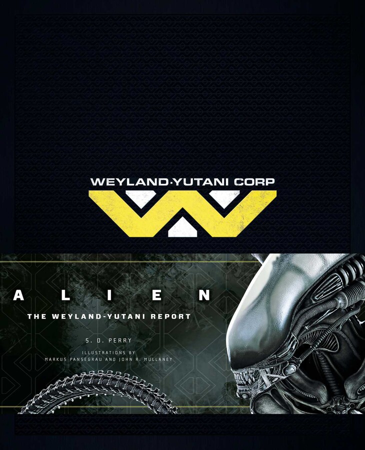 Alien - The Weyland-Yutani Report