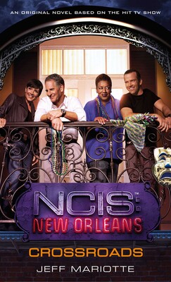 NCIS New Orleans: Crossroads NCIS New Orleans: Crossroads