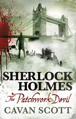 Sherlock Holmes - The Patchwork Devil Sherlock Holmes - The Patchwork Devil