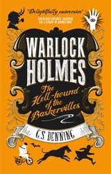 Warlock Holmes - The Hell-Hound of the Baskervilles Warlock Holmes - The Hell-Hound of the Baskervilles