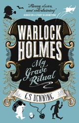 Warlock Holmes - My Grave Ritual Warlock Holmes - My Grave Ritual