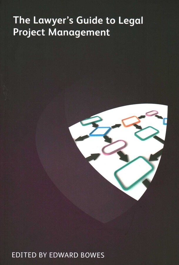 Lawyer's Guide to Legal Project Management