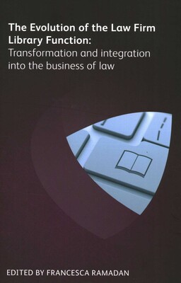 Evolution of the Law Firm Library Function Evolution of the Law Firm Library Function