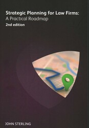 Strategic Planning for Law Firms Strategic Planning for Law Firms