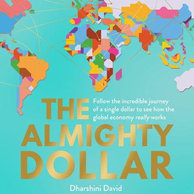 The Almighty Dollar The Almighty Dollar