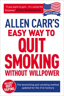Allen Carr's Easy Way to Quit Smoking Without Willpower - Includes Quit Vaping Allen Carr's Easy Way to Quit Smoking Without Willpower - Includes Quit Vaping