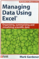 Managing Data Using Excel Managing Data Using Excel