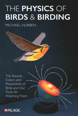 Physics of Birds and Birding Physics of Birds and Birding