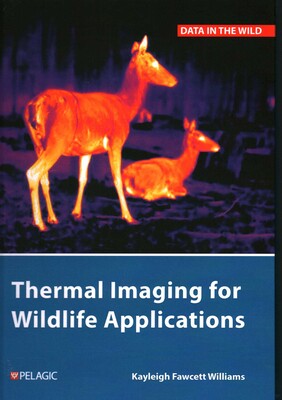 Thermal Imaging for Wildlife Applications Thermal Imaging for Wildlife Applications