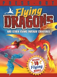 Press-Out Flying Dragons and Other Flying Fantasy Creatures