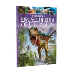 Children's Encyclopedia of Dinosaurs Children's Encyclopedia of Dinosaurs