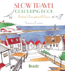 The Slow Travel Colouring Book The Slow Travel Colouring Book