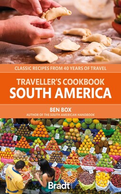 Traveller's Cookbook: South America Traveller's Cookbook: South America