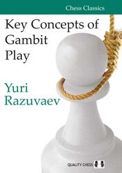 Key Concepts of Gambit Play Key Concepts of Gambit Play