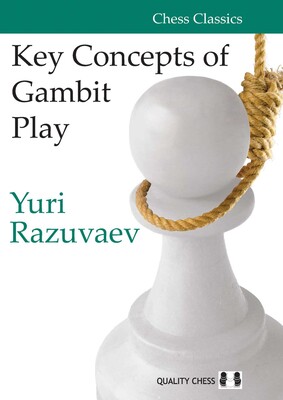 Key Concepts of Gambit Play Key Concepts of Gambit Play