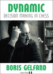 Dynamic Decision Making in Chess Dynamic Decision Making in Chess
