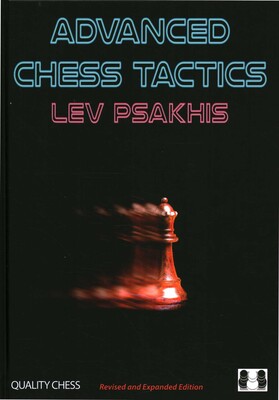 Advanced Chess Tactics - 2nd edition Advanced Chess Tactics - 2nd edition