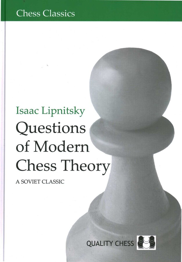 Questions of Modern Chess Theory