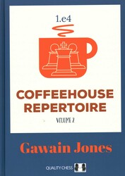 Coffeehouse Repertoire 1.e4 Volume 2 Coffeehouse Repertoire 1.e4 Volume 2