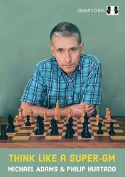 Think Like a Super-GM Think Like a Super-GM