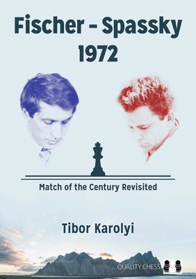 Fischer – Spassky 1972 Fischer – Spassky 1972