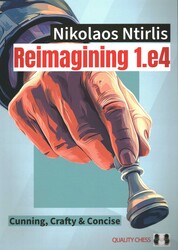Reimagining 1.e4 Reimagining 1.e4
