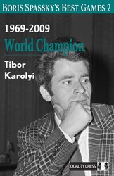 Boris Spassky's Best Games 2 Boris Spassky's Best Games 2