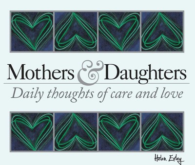 365 Mothers and Daughters 365 Mothers and Daughters