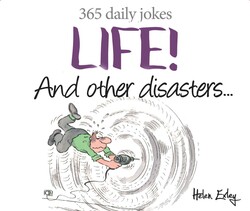 Life! and Other Disasters Life! and Other Disasters