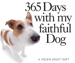 365 Days With My Faithful Dog 365 Days With My Faithful Dog