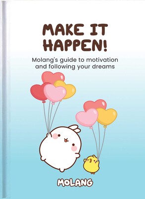 Make it Happen! Make it Happen!