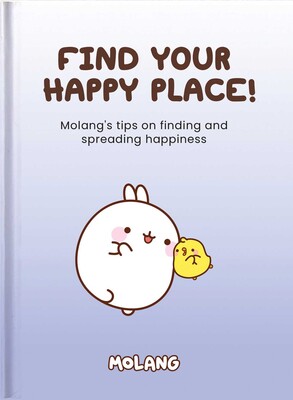 Find Your Happy Place Find Your Happy Place