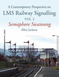 Contemporary Perspective on LMS Railway Signalling