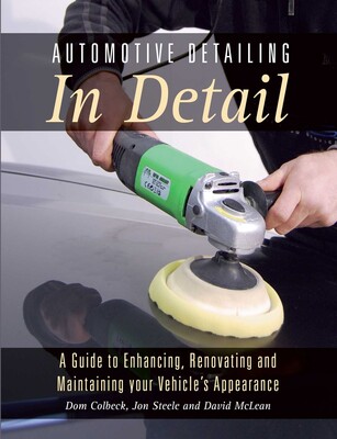 Automotive Detailing in Detail Automotive Detailing in Detail