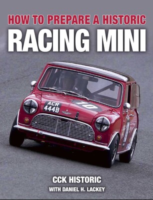 How to Prepare a Historic Racing Mini How to Prepare a Historic Racing Mini
