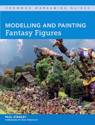Modelling and Painting Fantasy Figures Modelling and Painting Fantasy Figures
