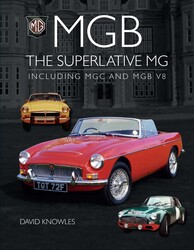 MGB - The Superlative MG MGB - The Superlative MG