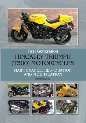 First Generation Hinckley Triumph (T300) Motorcycles First Generation Hinckley Triumph (T300) Motorcycles