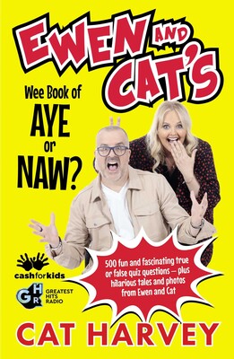 Ewen & Cat's Wee Book of Aye or Naw
