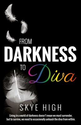 From Darkness to Diva From Darkness to Diva