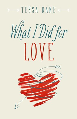 What I Did for Love What I Did for Love