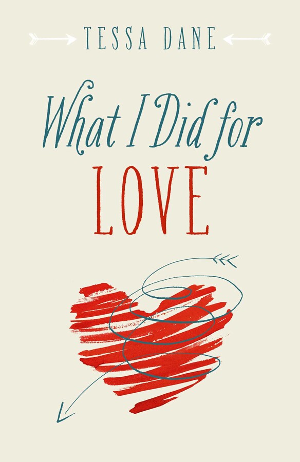 What I Did for Love
